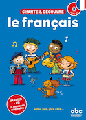 Chante et découvre le francais